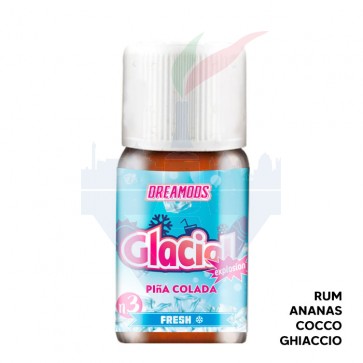 PINA COLADA No.3 Fresh - Glacial - Aroma Concentrato 10ml - Dreamods