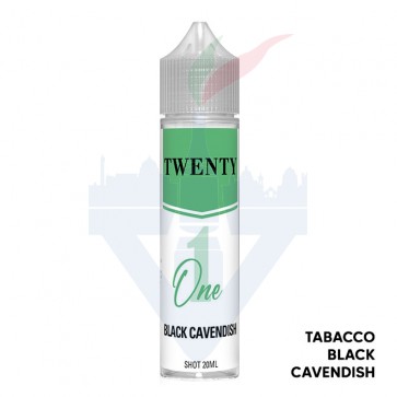 BLACK CAVENDISH - Twenty One - Aroma Shot 20ml - TNT Vape
